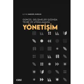 Güncel Gelişmeler Işığında Teori ve Uygulamada Yönetişim