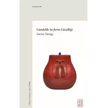 Gündelik Şeylerin Güzelliği