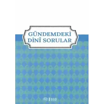 Gündemdeki Dini Sorular