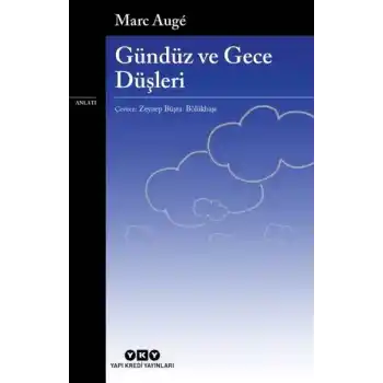 Gündüz ve Gece Düşleri