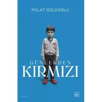 Günlerden Kırmızı