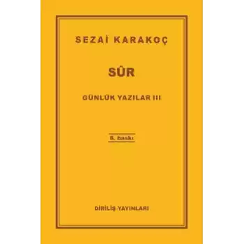 Günlük Yazılar 3 - Sur