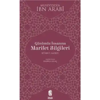 Günümüz İnsanına Marifet Bilgileri