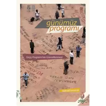 Günümüz Programı  Geçiş Programının Güncellenmesi