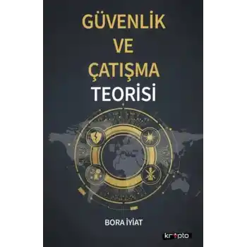 Güvenlik ve Çatışma Teorisi