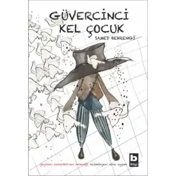 Güvercinci Kel Çocuk
