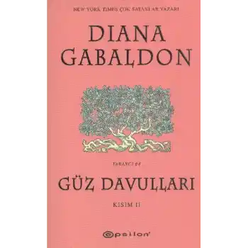 Güz Davulları Kısım II
