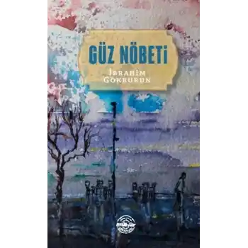 Güz Nöbeti