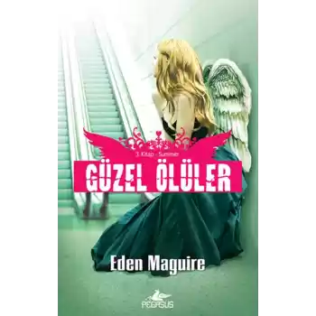 Güzel Ölüler -3