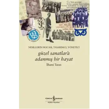 Güzel Sanatlara Adanmış Bir Hayat