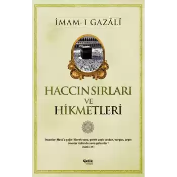 Haccın Sırları ve Hikmetleri