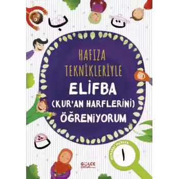 Hafıza Teknikleriyle Elifba (Kuran Harflerini) Öğreniyorum