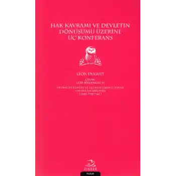 Hak Kavramı Devletin Dönüşümü Üzerine Üç Konferans