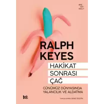 Hakikat Sonrası Çağ