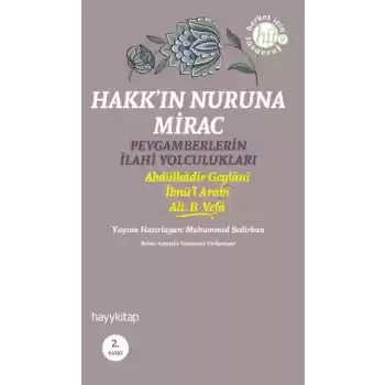 Hakkın Nuruna Mirac  Peygamberlerin İlahi Yolculukları
