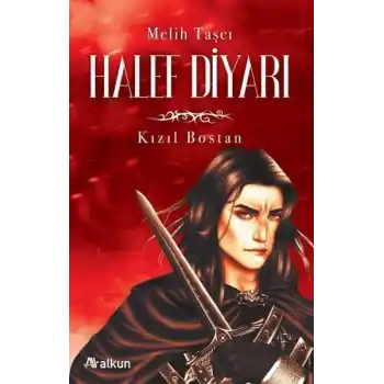 Halef Diyarı 1 - Kızıl Bostan