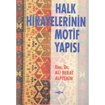 Halk Hikayelerinin Motif Yapısı