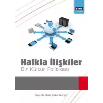 Halkla İlişkiler  Bir Kültür Politikası