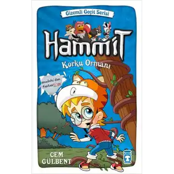 Hammit Korku Ormanı - Gizemli Geçit Serisi