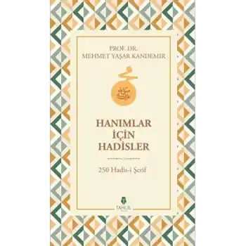 Hanımlar İçin Hadisler