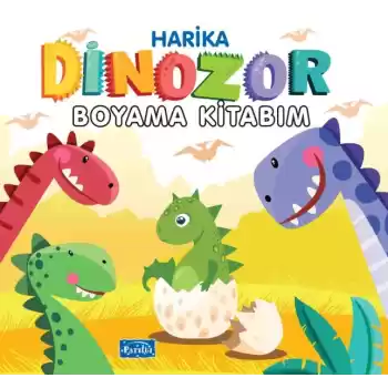 Harika Dinozor Boyama Kitabım