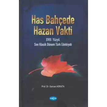 Has Bahçede Hazan Vakti