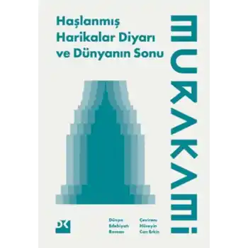 Haşlanmış Harikalar Diyarı ve Dünyanın Sonu