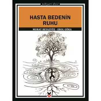 Hasta Bedenin Ruhu