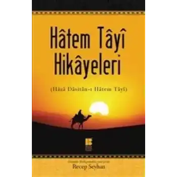 Hatem Tayi Hikayeleri - Haza Dasitan-ı Hatem Tayi