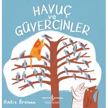 Havuç ve Güvercinler