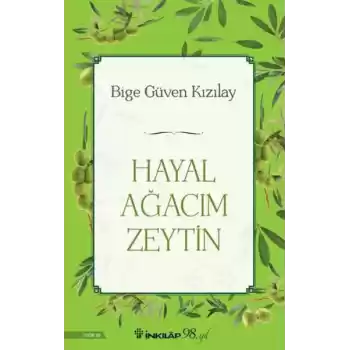 Hayal Ağacım Zeytin