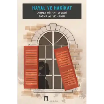 Hayal ve Hakikat