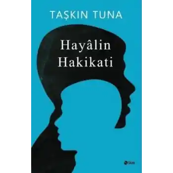 Hayalin Hakikati