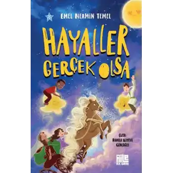 Hayaller Gerçek Olsa