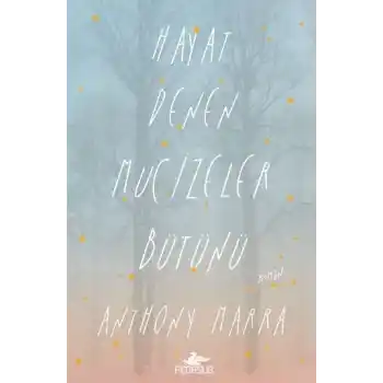 Hayat Denen Mucizeler Bütünü