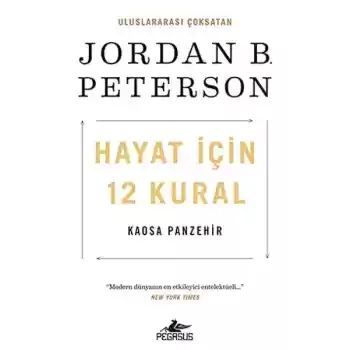 Hayat İçin 12 Kural: Kaosa Panzehir