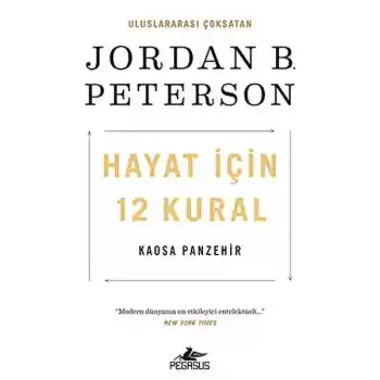 Hayat İçin 12 Kural: Kaosa Panzehir