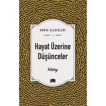 Hayat Üzerine Düşünceler