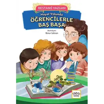 Hayat Yolunda Öğrencilerle Baş Başa