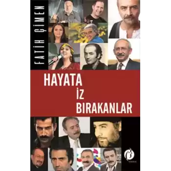 Hayata İz Bırakanlar
