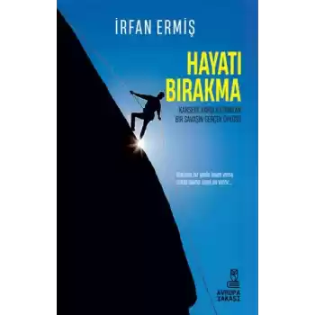 Hayatı Bırakma