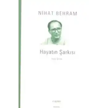 Hayatın Şarkısı Toplu Şiirler