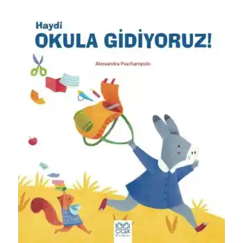 Haydi Okula Gidiyoruz!