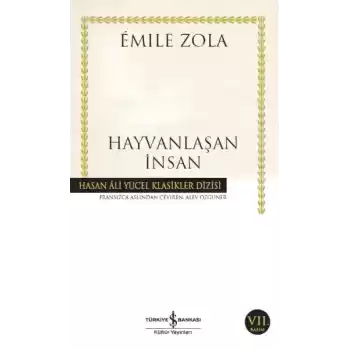 Hayvanlaşan İnsan - Hasan Ali Yücel Klasikleri