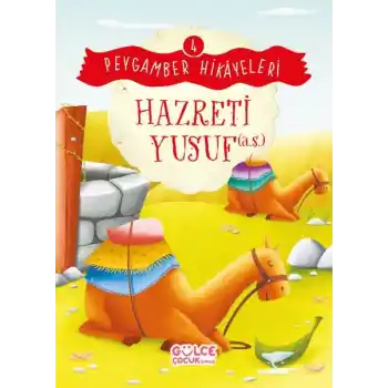 Hazreti Yusuf - Peygamber Hikâyeleri 4