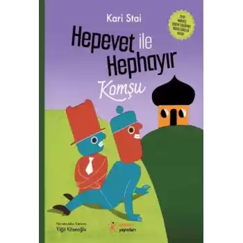 Hepevet ile Hephayır-Komşu