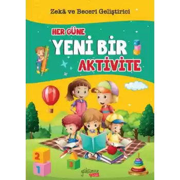 Her Güne Yeni Bir Aktivite