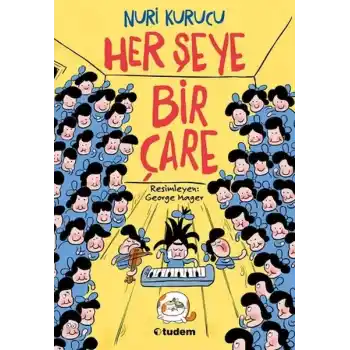 Her Şeye Bir Çare