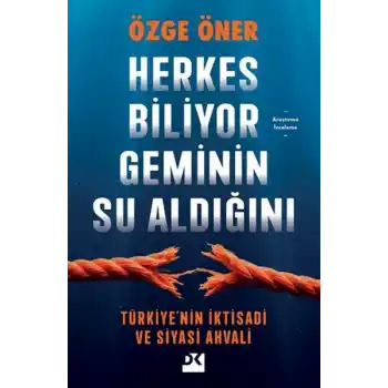 Herkes Biliyor Geminin Su Aldığını