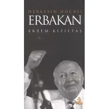 Herkesin Hocası Erbakan